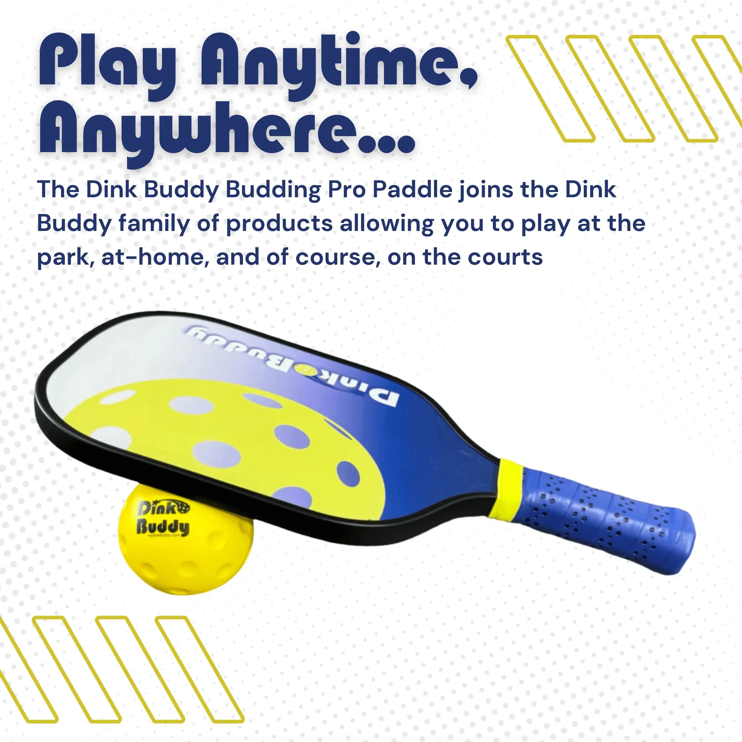 Dink Buddy Budding Pro Pickleball paddle and yellow ball with blue grip on white background.